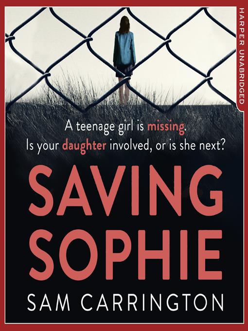 Title details for Saving Sophie by Sam Carrington - Available